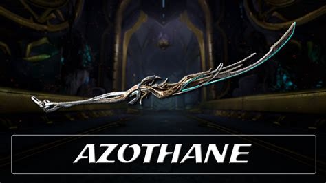 warframe azothane.